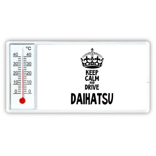 Keep calm and drive Daihatsu