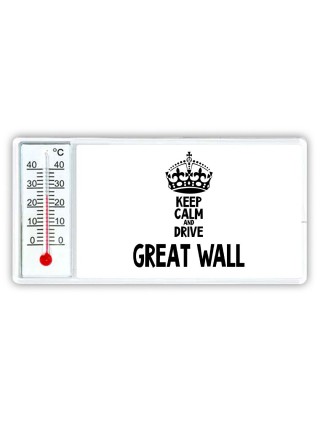Keep calm and drive Great Wall