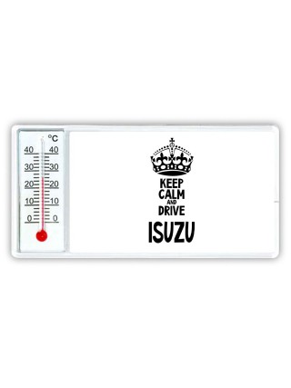 Keep calm and drive Isuzu