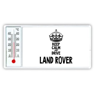 Keep calm and drive Land Rover