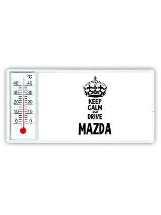Keep calm and drive Mazda