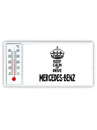 Keep calm and drive Mercedes-Benz