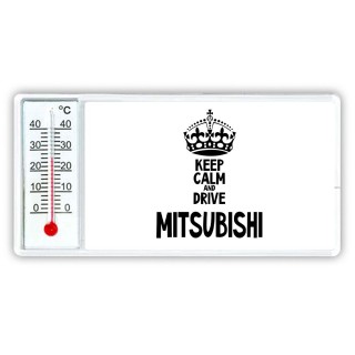 Keep calm and drive Mitsubishi