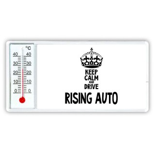 Keep calm and drive Rising Auto