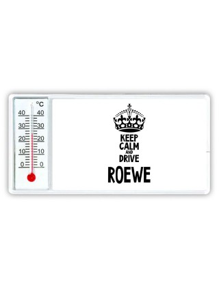 Keep calm and drive Roewe