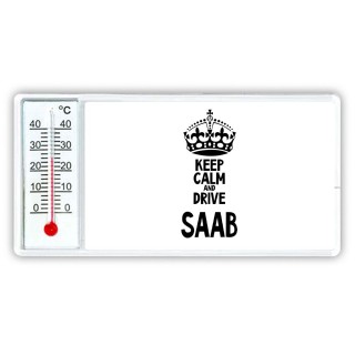 Keep calm and drive Saab