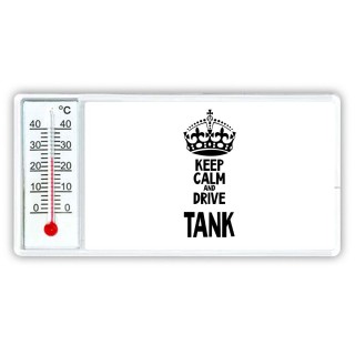 Keep calm and drive TANK