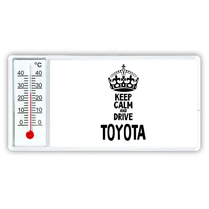 Keep calm and drive Toyota