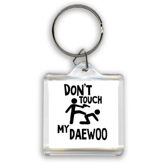 Don't touch my Daewoo