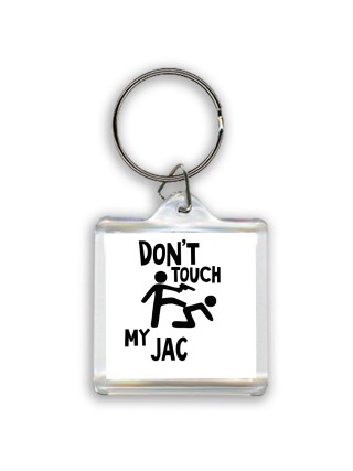 Don't touch my JAC
