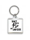 Don't touch my Land Rover