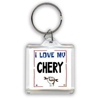 I love my Chery