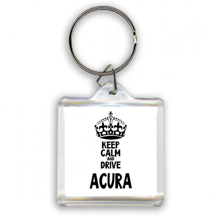 Keep calm and drive Acura