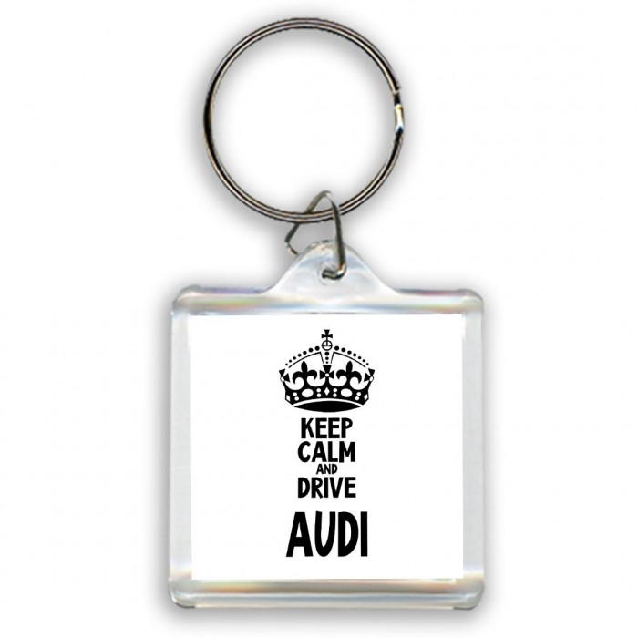 Keep calm and drive Audi