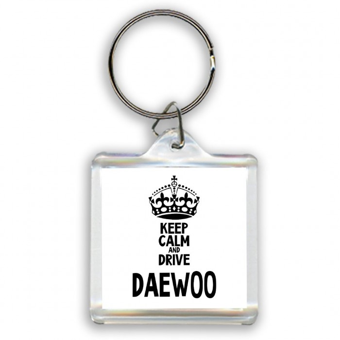 Keep calm and drive Daewoo