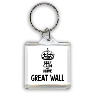 Keep calm and drive Great Wall