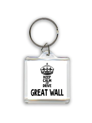 Keep calm and drive Great Wall
