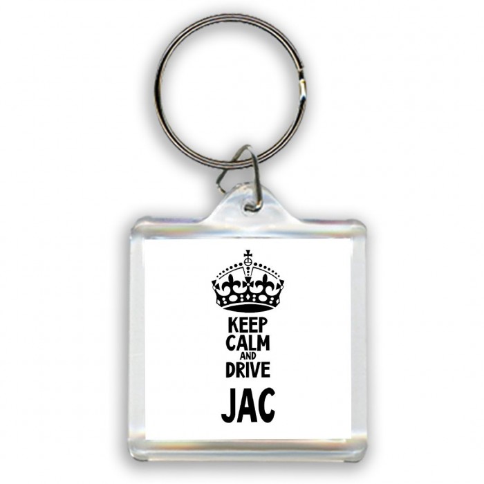 Keep calm and drive JAC