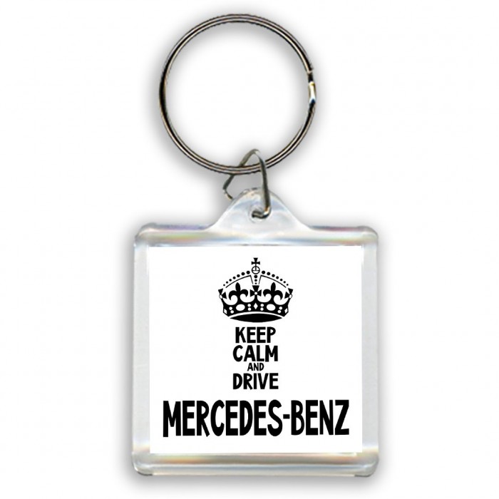 Keep calm and drive Mercedes-Benz