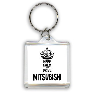 Keep calm and drive Mitsubishi