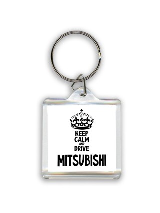 Keep calm and drive Mitsubishi