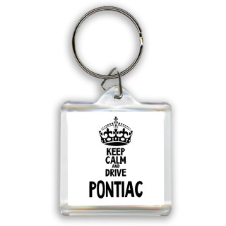 Keep calm and drive Pontiac