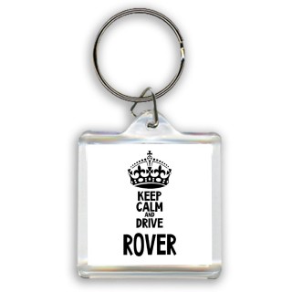 Keep calm and drive Rover