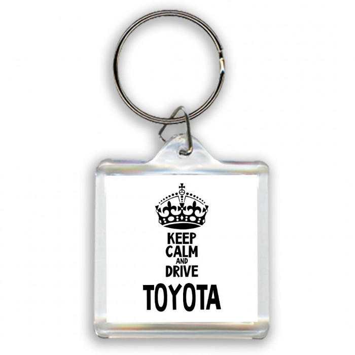 Keep calm and drive Toyota