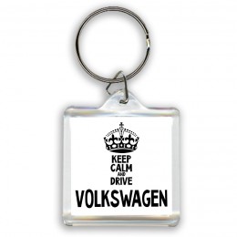 Keep calm and drive Volkswagen