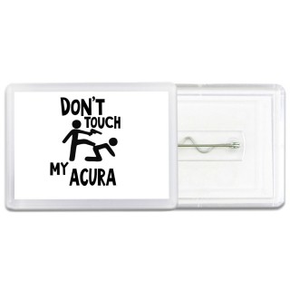 Don't touch my Acura