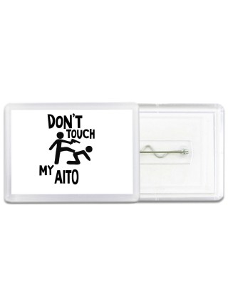 Don't touch my Aito
