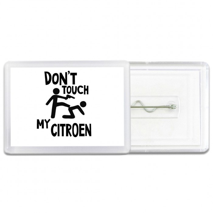 Don't touch my Citroen