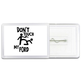 Don't touch my Ford