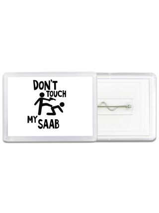 Don't touch my Saab