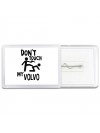 Don't touch my Volvo