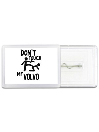 Don't touch my Volvo