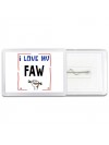 I love my FAW