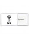Keep calm and drive BAW
