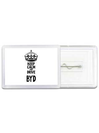Keep calm and drive BYD