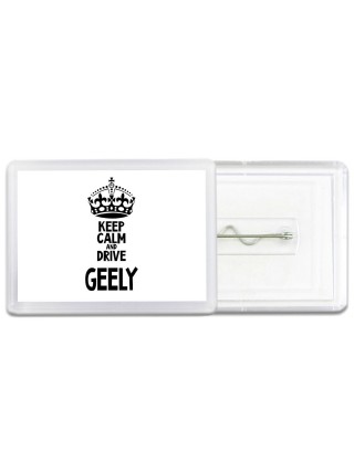 Keep calm and drive Geely