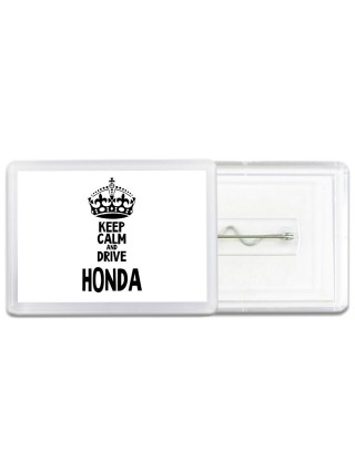 Keep calm and drive Honda