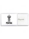 Keep calm and drive Pontiac