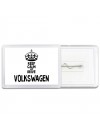 Keep calm and drive Volkswagen