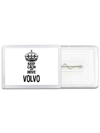 Keep calm and drive Volvo