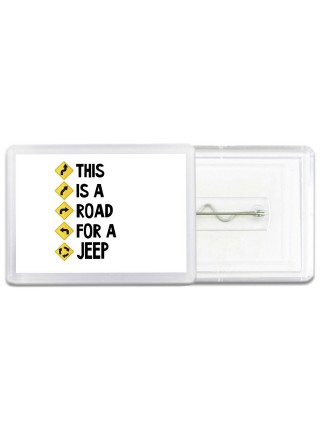 This is a road for a Jeep