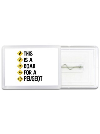 This is a road for a Peugeot