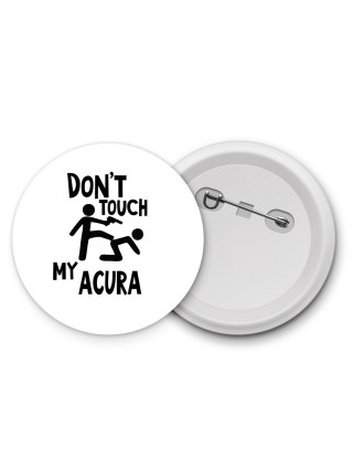 Don't touch my Acura