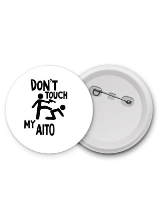 Don't touch my Aito