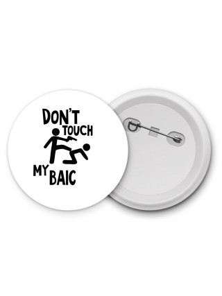 Don't touch my BAIC