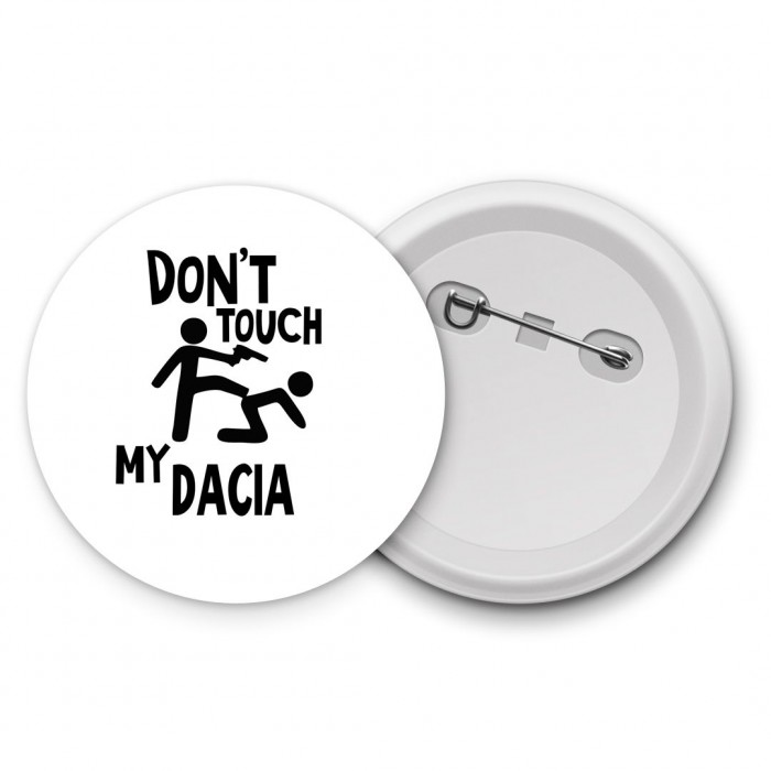 Don't touch my Dacia